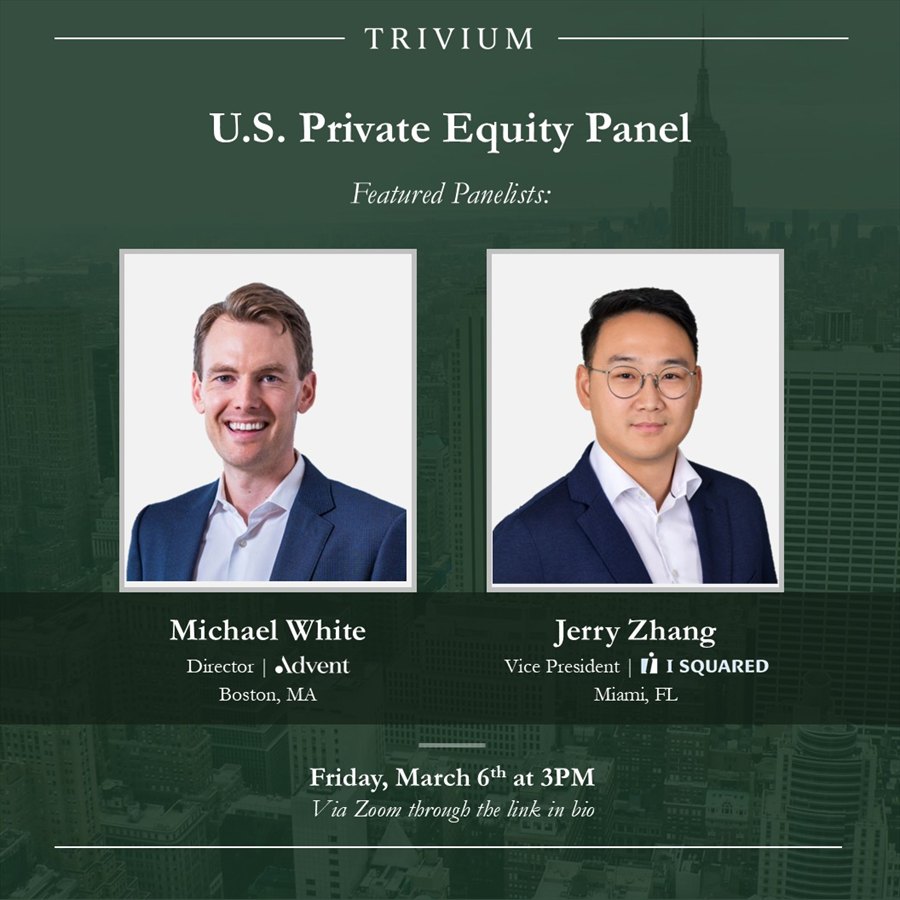 U.S. Private Equity Panel: Michael White, Advent International; Jerry Zhang, I Squared Capital